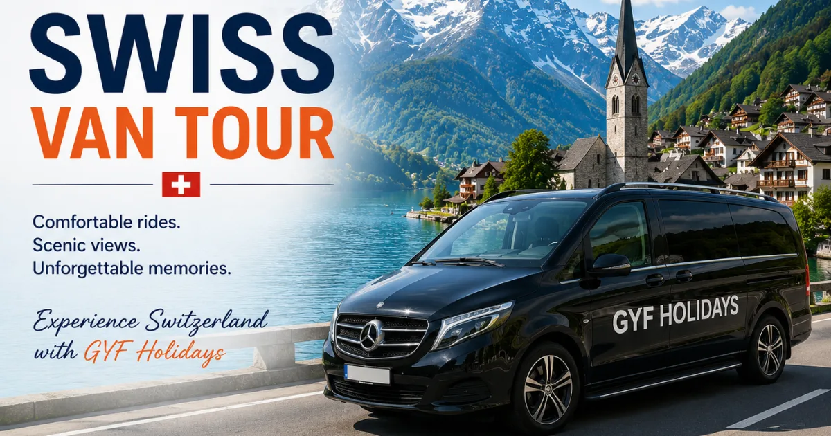Switzerland Van Tour DMC in Delhi - GYF Holidays