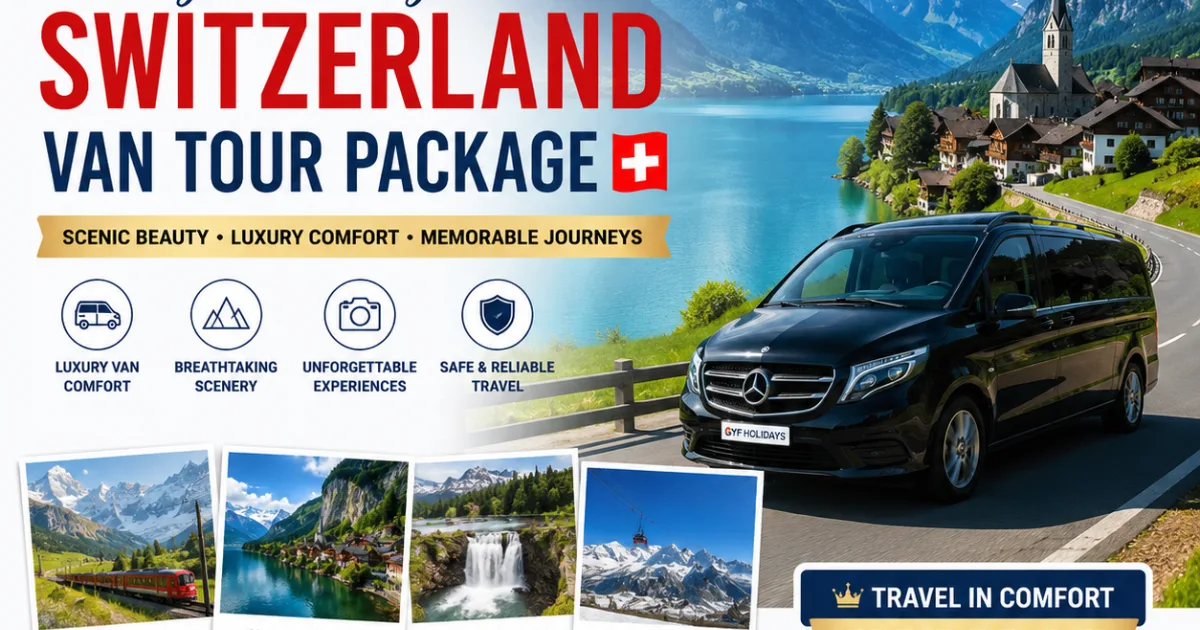 Switzerland Van Tour in Delhi